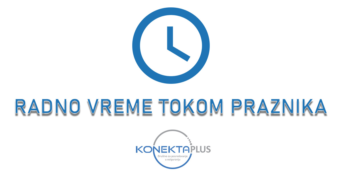 konekta-plus-posrednik-u-osiguranju-radno-vreme-za-uskrs-2025